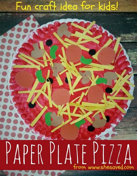 Paper Plate Pizza Craft Idea - SheSaved® | Crafts, Fun crafts ...