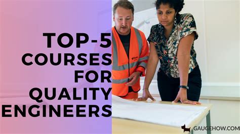 Top-5 Courses for Quality engineers – GaugeHow Mechanical Engineering