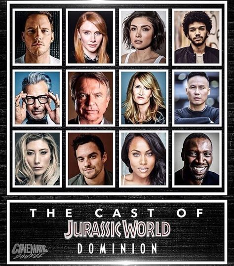 the cast of juraskworld dominion on a black and white poster with their ...