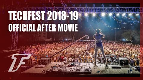 Techfest, IIT Bombay | Official Aftermovie 2018-19 ft. HH Dalai Lama ...