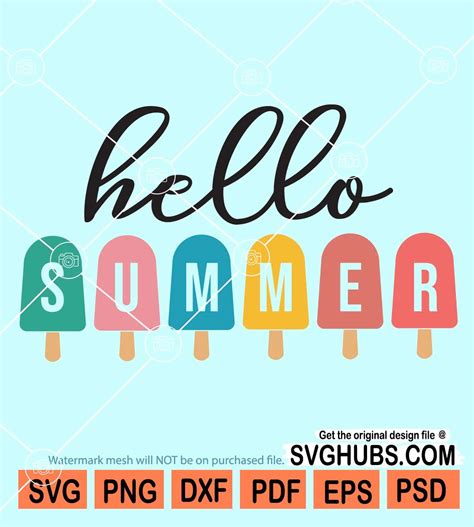 Hello summer svg, Hello Summer Popsicles Svg, Ice cream svg, Summer ...