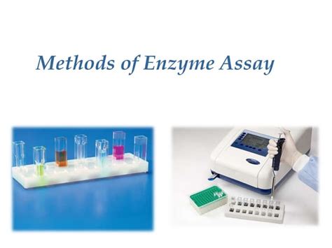 presentation of enzymes assay for research | PPT | Free Download