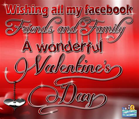 Wishing All My Facebook Friends And Family A Wonderful Valentines Day ...