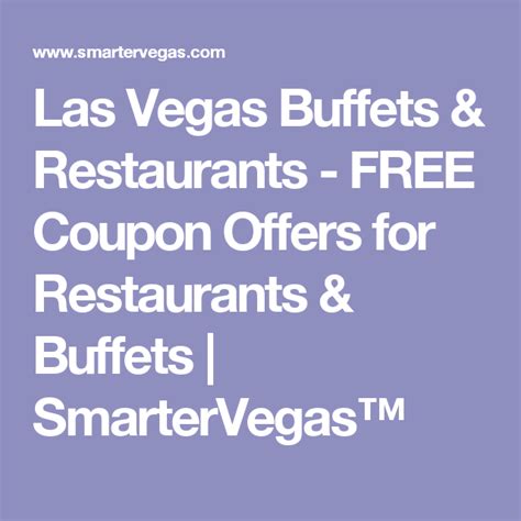 Las Vegas Buffets & Restaurants - FREE Coupon Offers for Restaurants ...