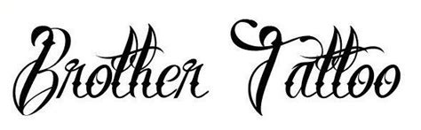 tattoo-fonts-brothertattoo | Brother tattoos, Tattoo fonts, Tattoo font