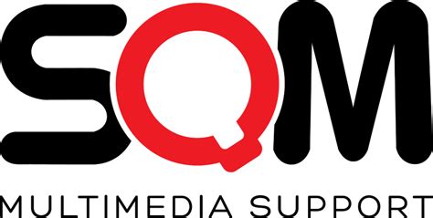 SQM Multimedia Support