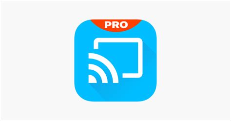 ‎TV Cast Pro for Chromecast on the App Store