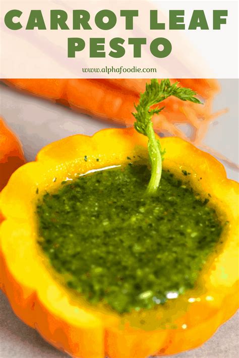 Carrot Top Pesto Recipe - Alphafoodie