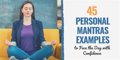 45 Personal Mantras Examples to Face the Day with Confidence