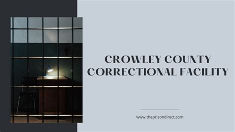 Crowley County Correctional Facility: A Closer Look at Colorado's ...