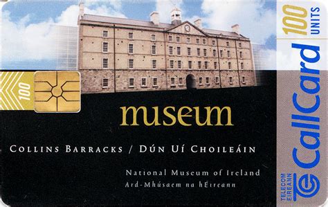 Collins Barracks Museum - The Irish Callcards Site