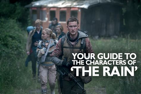 ‘The Rain’: Your Guide to the Cast and Characters of This Netflix ...