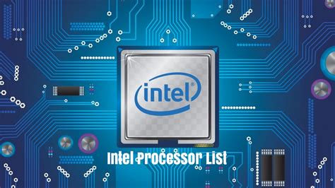 Intel Processor List By Generation, Speed, Oldest To Newest ...