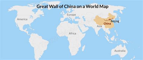 Great Wall of China Map: Location Maps in China & the World, History