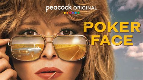 Watch Poker Face TV Series Streaming Online | Peacock