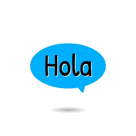 Hola Spanish Greeting Speech Bubble Text Design Vector 21470036 Vector ...