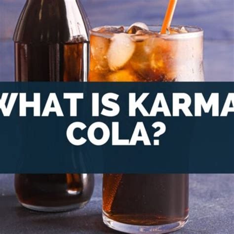 What Is Karma Cola? – Soda Pop Craft – Make Your Own Soft Drinks At Home