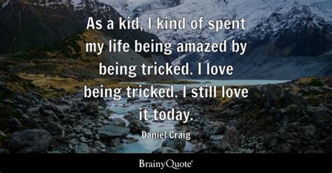 Daniel Craig Quotes - BrainyQuote