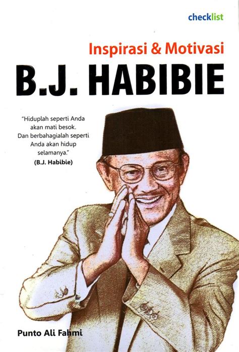 Jual Buku Inspirasi & Motivasi B.J. Habibie Karya Alf Yogi | Toko Buku ...