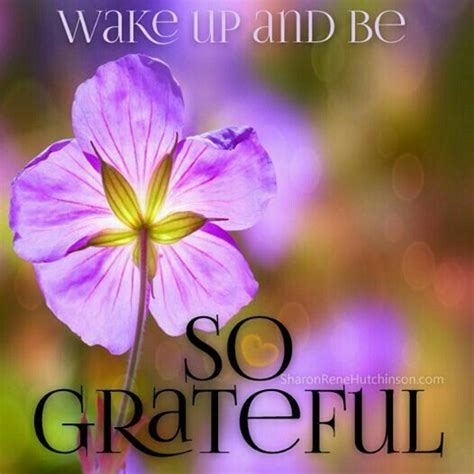 Wake Up And Be Grateful Pictures, Photos, and Images for Facebook ...