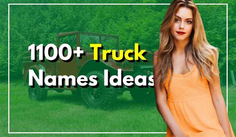 1100+ Truck Names That Show Off Your Specialization