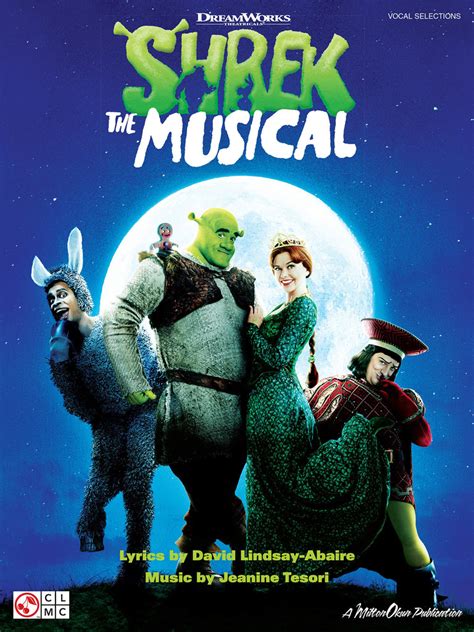 Shrek the Musical by David Lindsay-Abaire and Jeanine Tesori Sheet Music