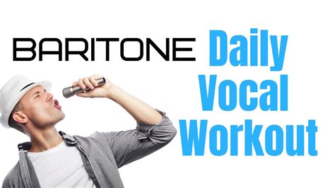 BARITONE Vocal Workout - COMPLETE Daily Exercises - YouTube