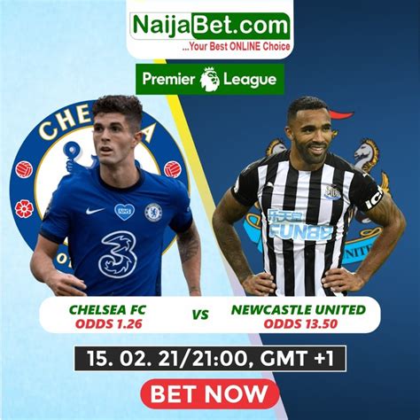 Preview: Chelsea Vs. Newcastle United - European Football (EPL, UEFA ...