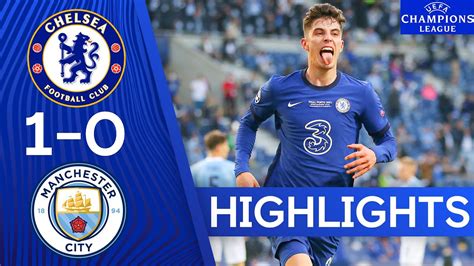 Chelsea 1-0 Manchester City - Champions League Final 2021 | Highlights ...