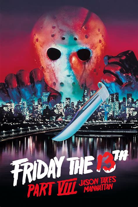 Friday the 13th Part VIII: Jason Takes Manhattan (1989) - Posters — The ...