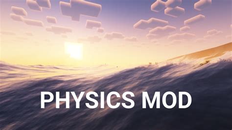 Minecraft Physics Mod - Pockethost