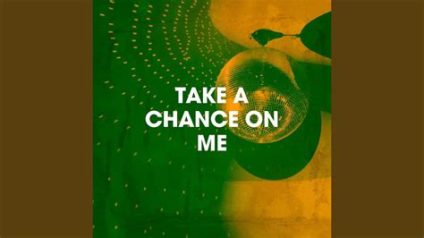 Take a Chance on Me - YouTube