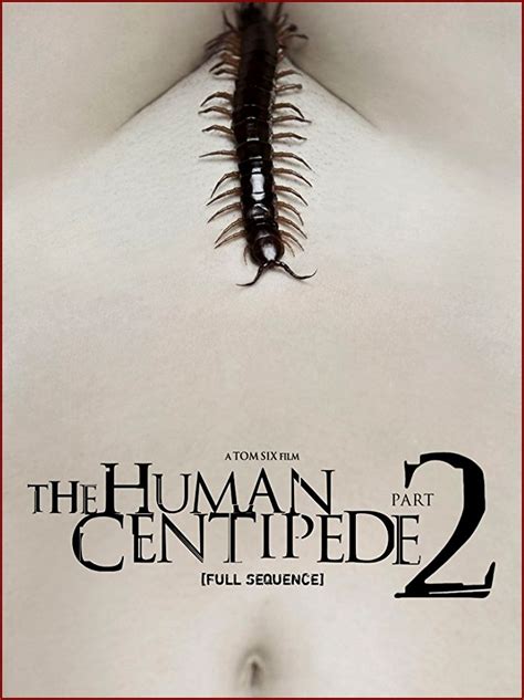 THE HUMAN CENTIPEDE 2 (FULL SEQUENCE)