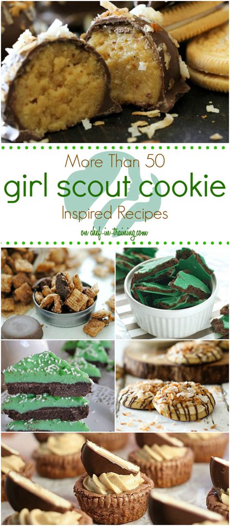 More Than 50 Girl Scout Cookie Inspired Recipes - Chef in Training