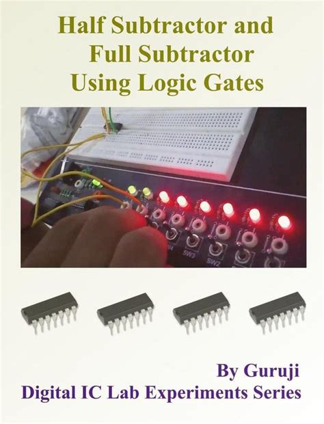 Half Subtractor and Full Subtractor using Logic Gates (ebook), Guruji ...