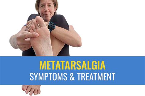 Metatarsalgia: Causes, symptoms, and treatment