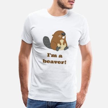 Shop Beaver Funny T-Shirts online | Spreadshirt