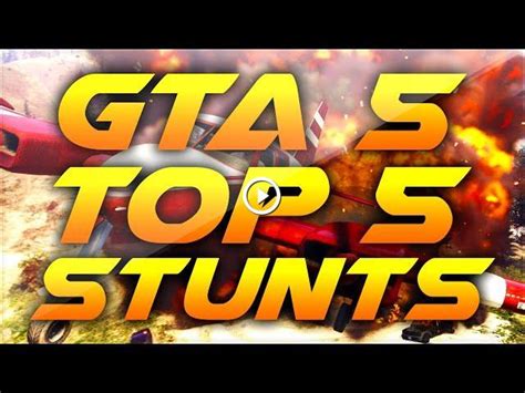 GTA 5 TOP 5 STUNTS! (The One Xbox One Competition)