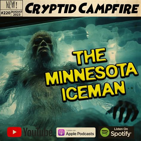 Minnesota Iceman — Cryptid Campfire