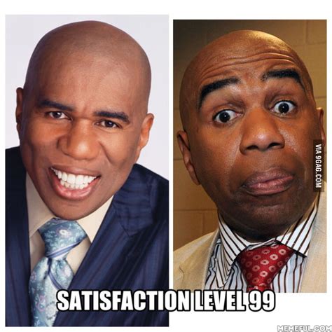 My form of satisfaction (Steve Harvey without his creepy mustache) - 9GAG