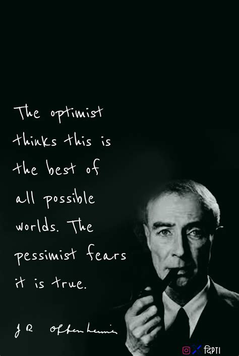 I Have Collected 25 Of The Best Oppenheimer Quotes | Bored Panda