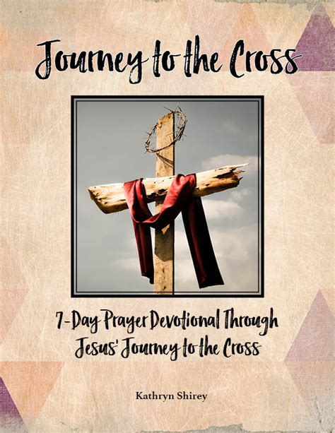 Journey to the Cross | Prayer & Possibilities