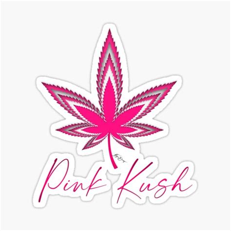 "Weed strain Pink Kush " Sticker by figadesign | Redbubble