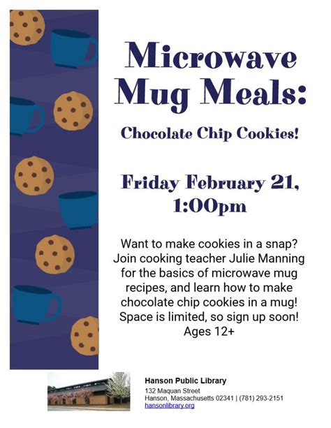 Microwave Mug Meals: Chocolate Chip Cookies – Hanson Public Library