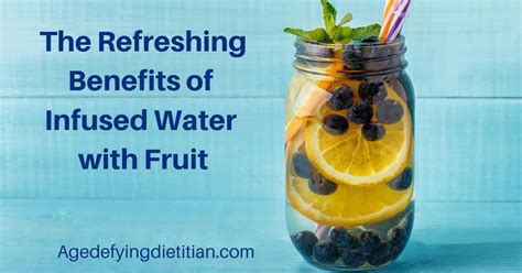 7 Remarkable Benefits of Infused Water with Fruit