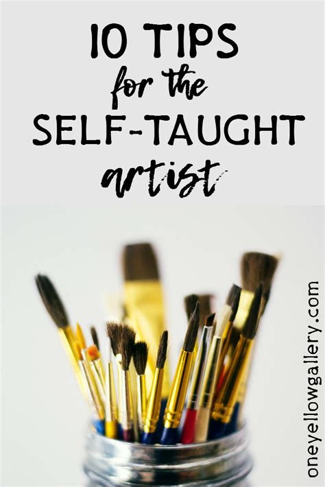 10 Tips for the Self-Taught Artist - One Yellow Gallery | Artist hacks ...