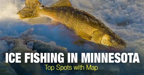 Ice Fishing in Minnesota (MN) – Top Spots with Map