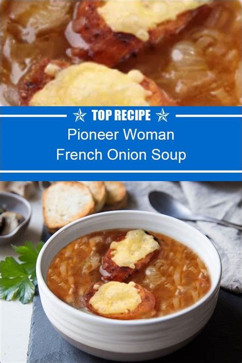 Pioneer Woman French Onion Soup | French onion soup easy, Best french ...