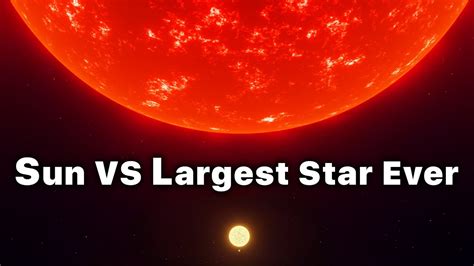 Our Sun Compared To Largest Known Star