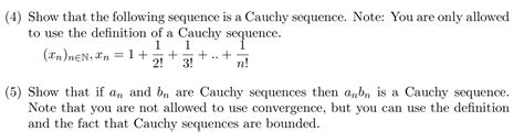 Solved (4) Show that the following sequence is a Cauchy | Chegg.com